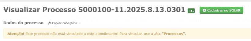 Tela Visualizar Processo com o botao verde Cadastrar no SOLAR ao lado do numero do processo, acima do aviso de que o processo nao esta vinculado ao atendimento